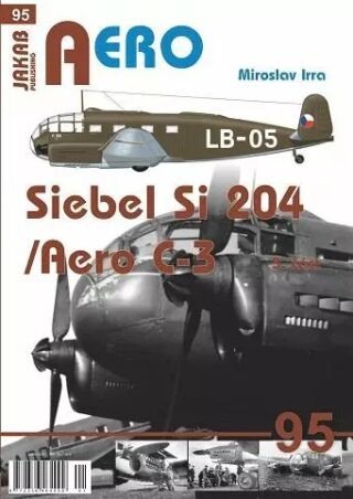 AERO č.95 -  Siebel Si-204/Aero C-3   3.část - Miroslav Irra