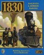 Mayfair Games 1830: Railways & Robber Barons