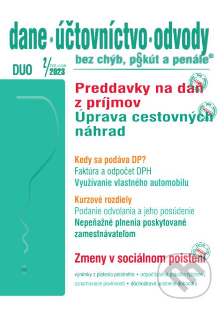 Dane, účtovníctvo, odvody č. 2/2023 bez chýb, pokút a penále - Nové preddavky na daň, Zmena stravného - Poradca s.r.o.