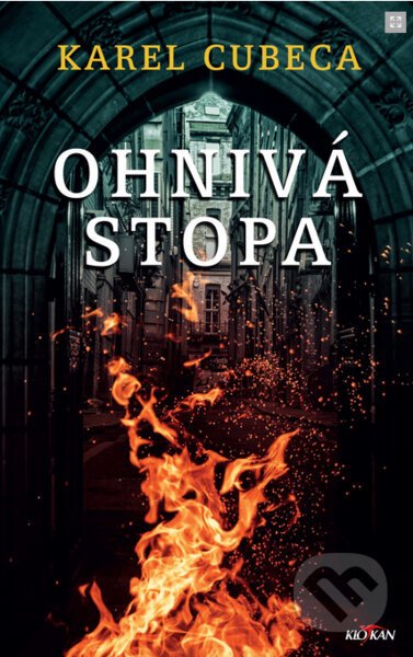 Ohnivá stopa - Karel Cubeca