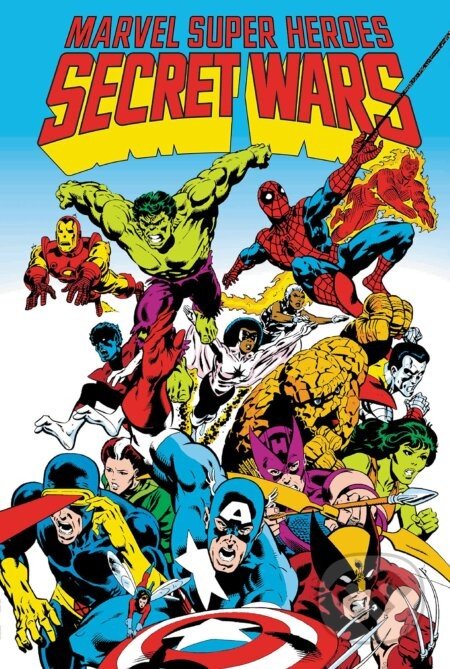 Secret Wars Omnibus - Jim Shooter, Tom Defalco, Dan Slott, Danny Fingeroth, Mike Zeck (ilustrátor), Bob Layton (ilustrátor), Ron Frenz (ilustrátor), Paul Pelletier (ilustrátor)