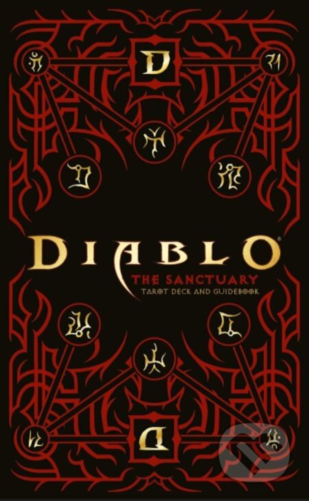 Diablo: The Sanctuary Tarot Deck and Guidebook - Barbara Moore