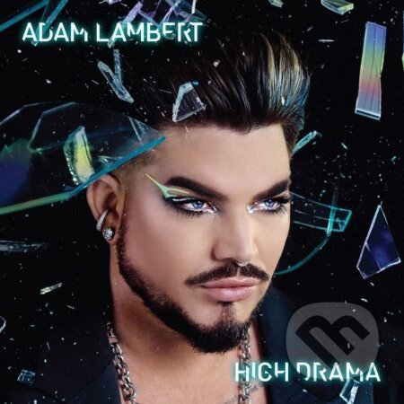 Adam Lambert: High Drama LP - Adam Lambert