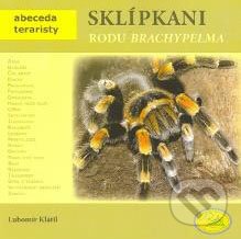 Sklípkani rodu Brachypelma - Lubomír Klátil