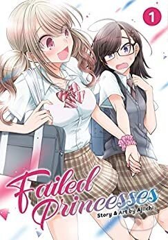 Failed Princesses - Ajiichi