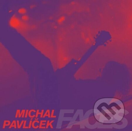 Michal Pavlíček: Faces - Michal Pavlíček