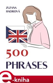 500 phrases - Zuzana Hadrová