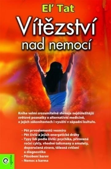 Vítězství nad nemocí - El Tat