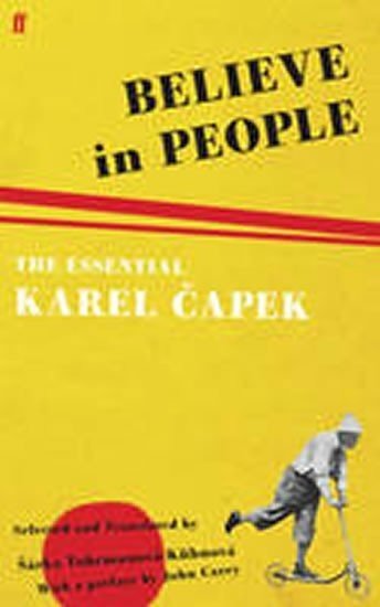 Believe in People - Karel Čapek