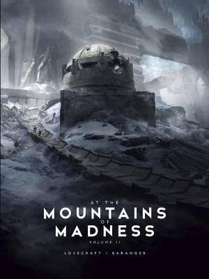 At the Mountains of Madness 2 - Howard Phillips Lovecraft