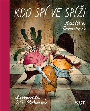 Kdo spí ve spíži - Kristina Nesvedová