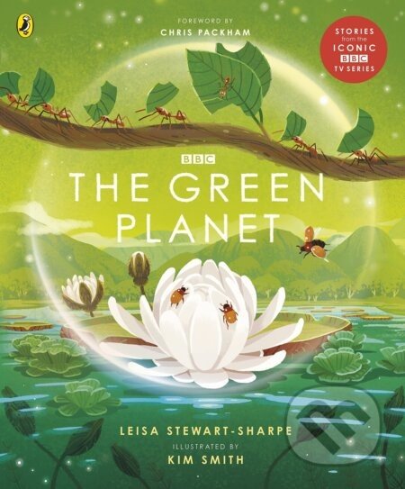The Green Planet - Leisa Stewart-Sharpe, Kim Smith (Ilustrátor)