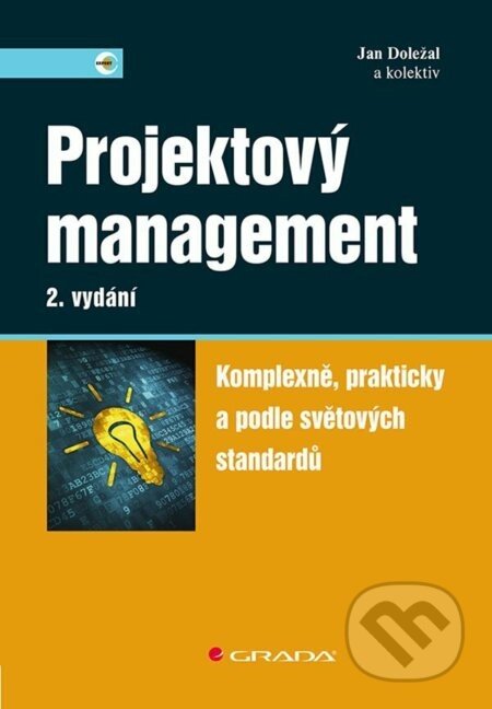 Projektový management - Jan Doležal, kolektiv