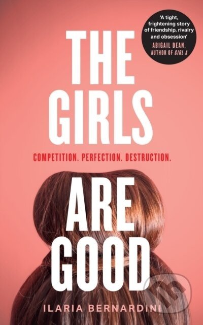 The Girls Are Good - Ilaria Bernardini