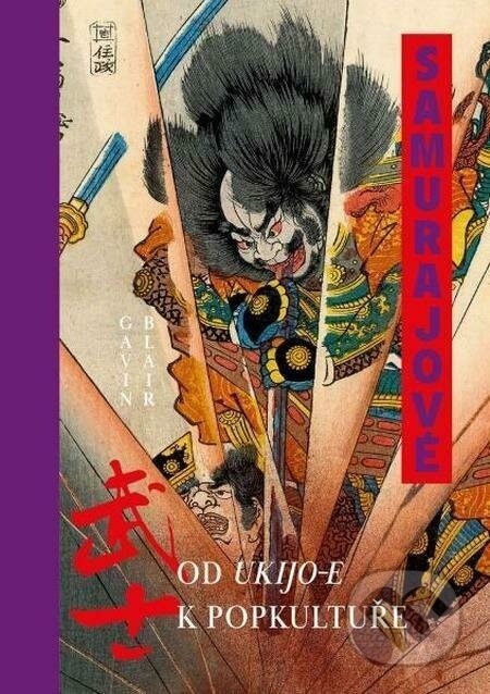 Samurajové - Gavin Blair