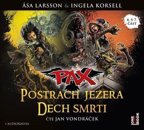 Pax 5 & 6 Postrach jezera & Dech smrti - CDmp3 (Čte Jan Vondráček) - Åsa Larsson