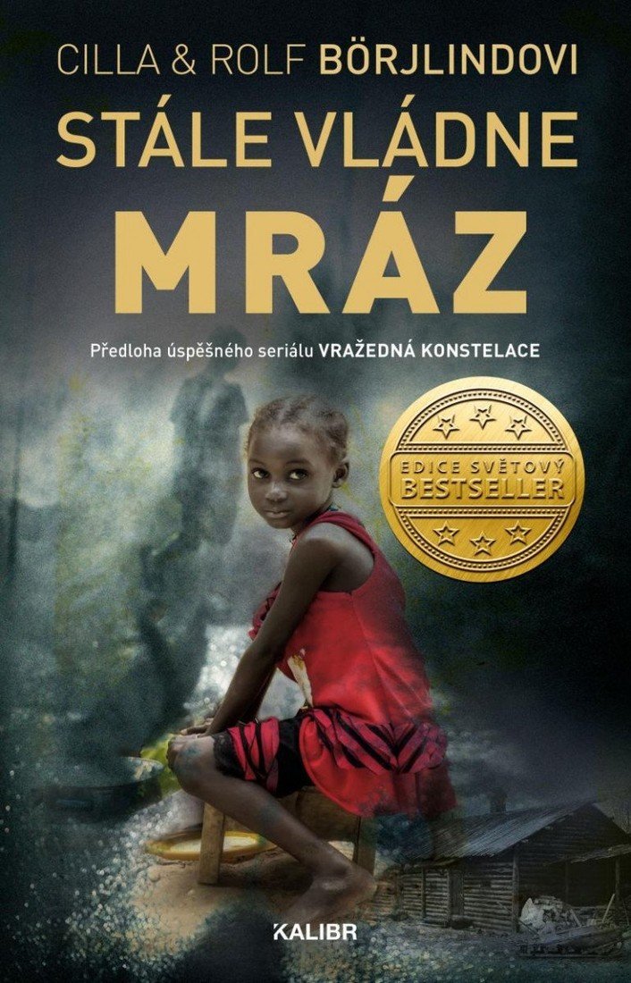 Stále vládne mráz - Cilla Börjlind