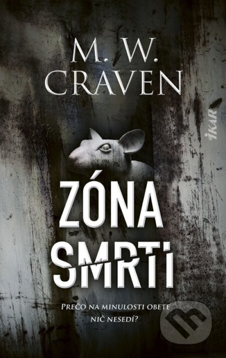 Zóna smrti - M.W. Craven