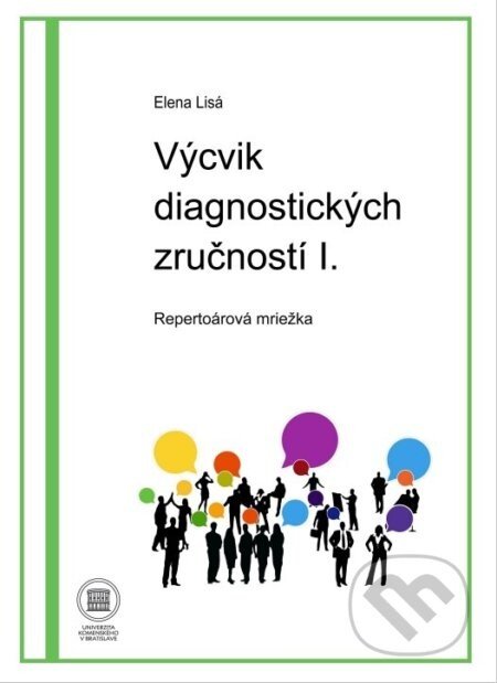 Výcvik diagnostických zručností I. - Elena Lisá