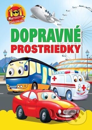 Dopravné prostriedky - 101 aktivity s nálepkami (2.vyd.) - Foni book