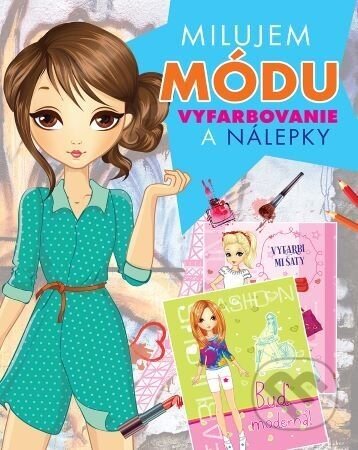 Milujem módu - vyfarbovanie a nálepky - Foni book