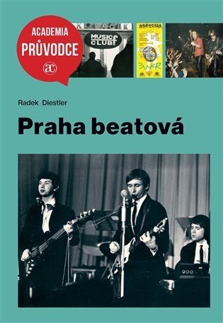 Praha beatová - Radek Diestler