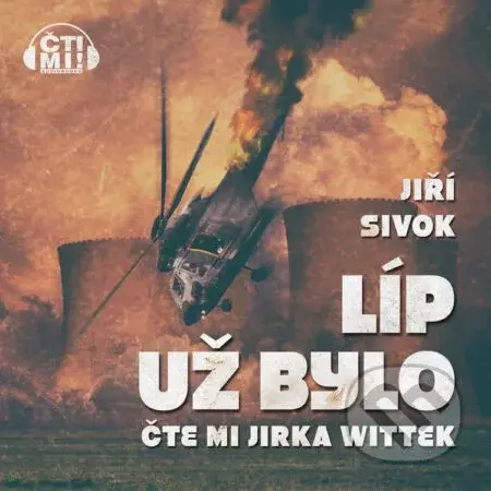 Líp už bylo - Jiří Sivok