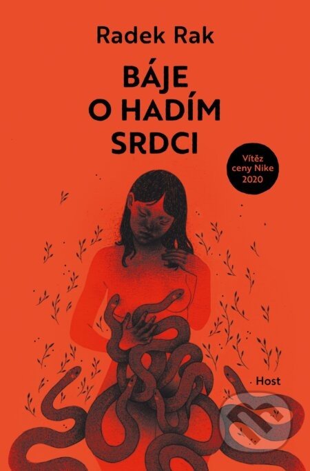 Báje o hadím srdci - Radek Rak