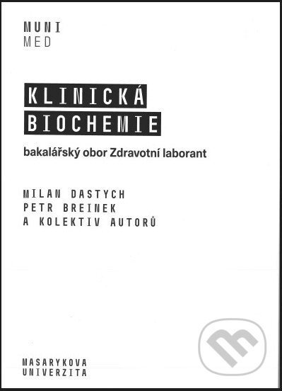 Klinická biochemie - Milan Dastych