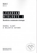 Lékařská biologie I. - Ondřej Slabý