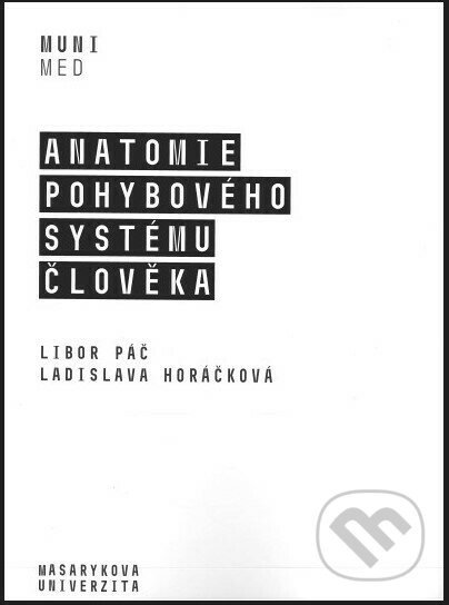 Anatomie pohybového systému člověka - Libor Páč