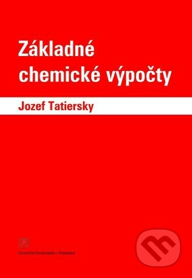 Základné chemické výpočty - Jozef Tatiersky