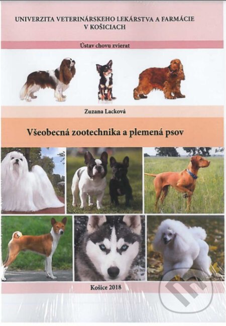 Všeobecná zootechnika a plemená psov - Zuzana Lacková
