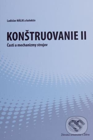 Konštruovanie II - Ladislav Málik