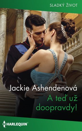 A teď už doopravdy! - Jackie Ashendenová - e-kniha