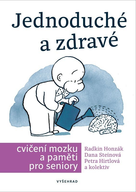 Jednoduché a zdravé cvičení mozku a paměti pro seniory  - Radkin Honzák