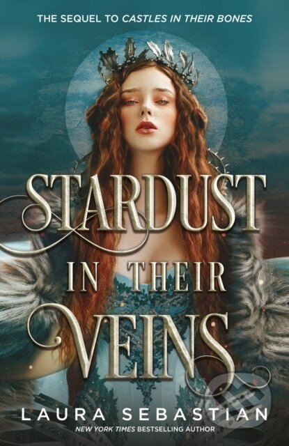 Stardust in their Veins - Laura Sebastian