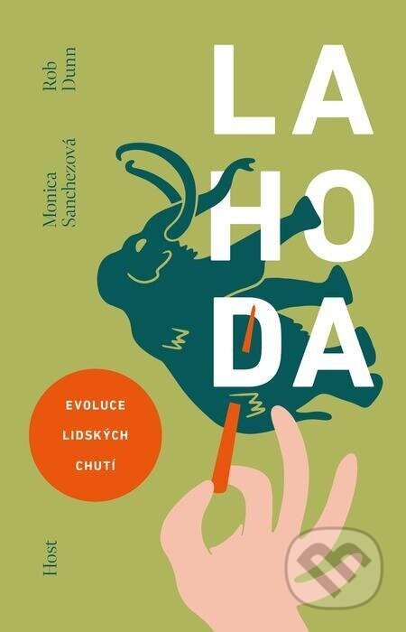 Lahoda - Rob Dunn, Monica Sanchez