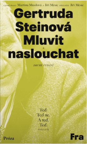 Mluvit a naslouchat - Gertruda Steinová