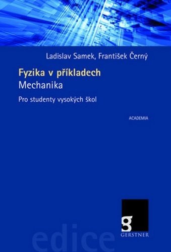 Fyzika v příkladech - Ladislav Samek; František Černý