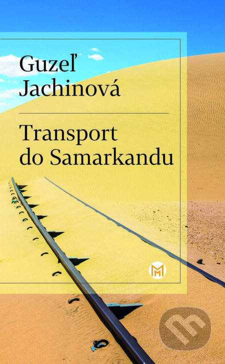 Transport do Samarkandu - Guzel Jachina