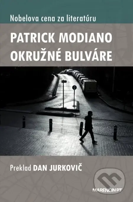 Okružné bulváre - Patrick Modiano