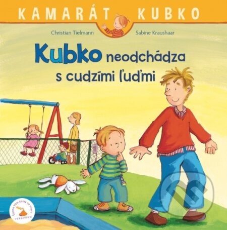 Kubko neodchádza s cudzími ľuďmi - Christian Tielmann