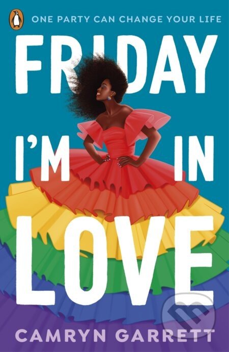 Friday I'm in Love - Camryn Garrett