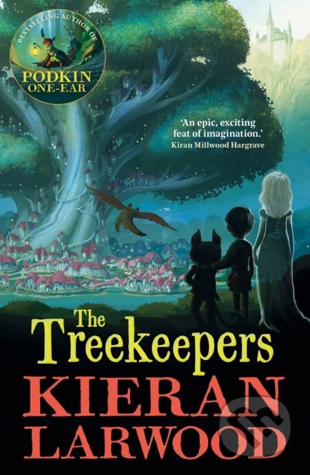 The Treekeepers - Kieran Larwood, Chris Wormell (ilustrátor)