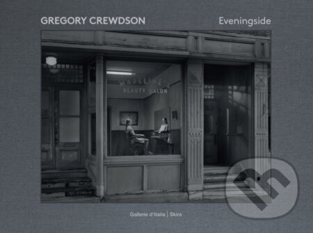 Gregory Crewdson - Skira