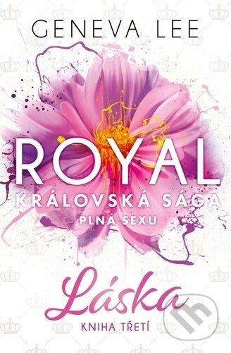 Royal: Láska - Geneva Lee