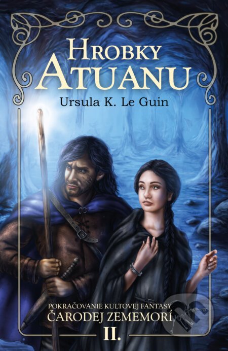 Hrobky Atuanu - Ursula K. Le Guin