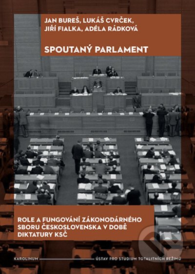 Spoutaný parlament - Jan Bureš, Lukáš Cvrček, Jiří Fialka, Adéla Rádková