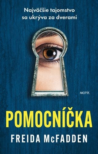 Pomocníčka - Freida McFadden; Martina Šturcelová